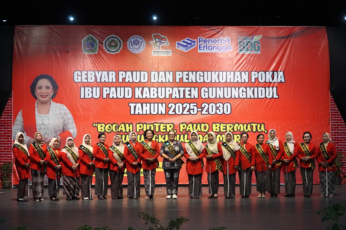 Gebyar PAUD dan Pengukuhan Pokja Ibu PAUD Kabupaten Gunungkidul Periode 2025–2030